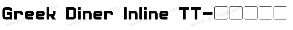 Greek Diner Inline TT字体转换